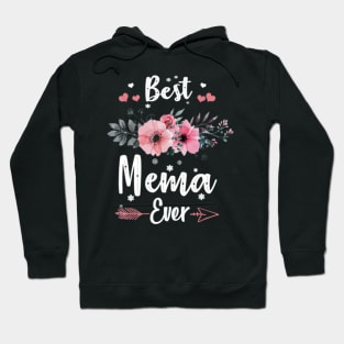 Best Mema Ever Hoodie